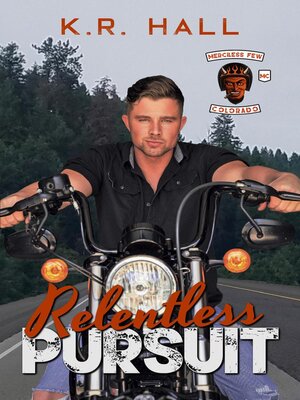 cover image of Relentless Pursuit, Merciless Few MC, Colorado Chapter